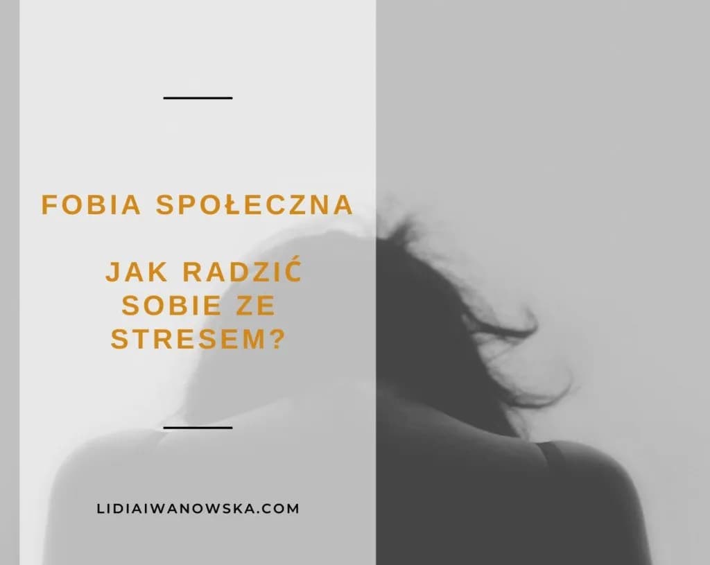 Jak skutecznie radzić sobie z fobią społeczną i zyskać pewność siebie
