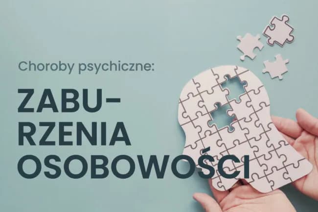 Czy zaburzenia osobowości to choroba psychiczna? Prawda i mity